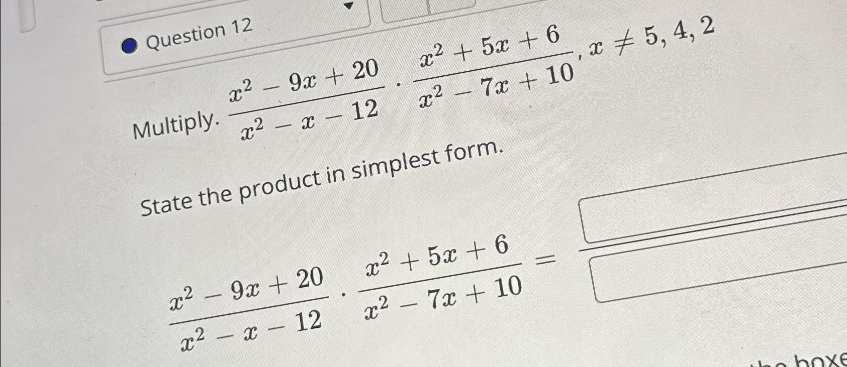 Solved Question 12Multiply. | Chegg.com