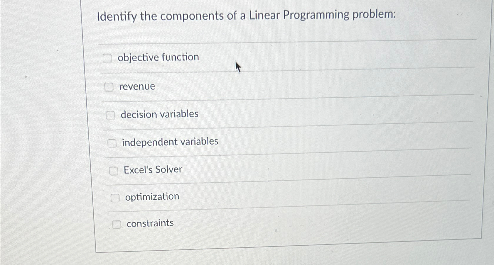 Solved Identify the components of a Linear Programming | Chegg.com