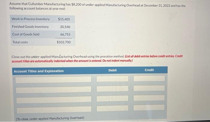 Solved Assume that Cullumber Manufacturing has $8 200 of Chegg com