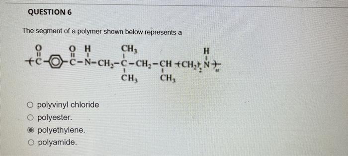 Solved The segment of a polymer shown below represents a | Chegg.com