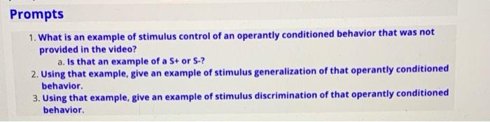Solved Prompts 1. What is an example of stimulus control of | Chegg.com