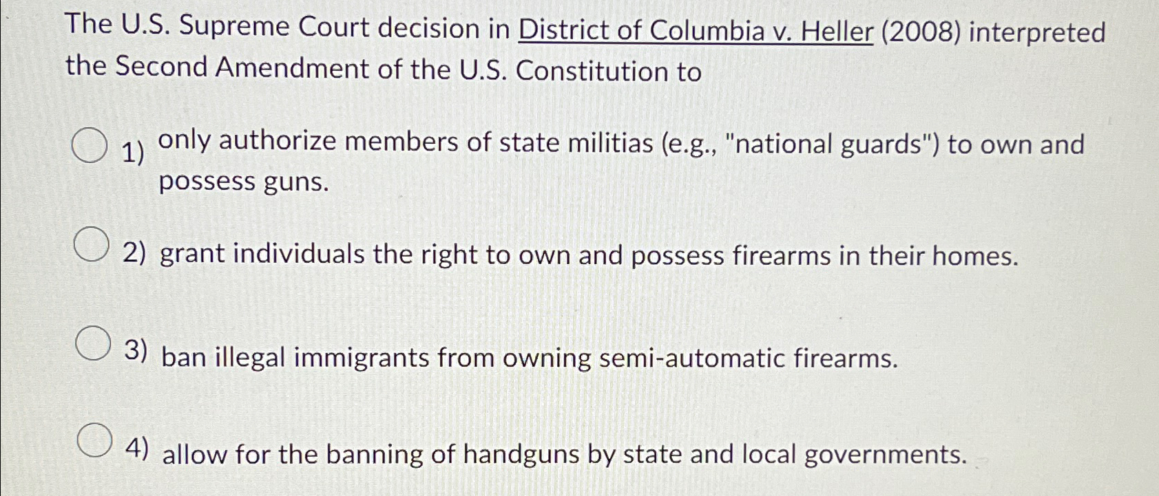 Solved The U.S. Supreme Court decision in District of Chegg