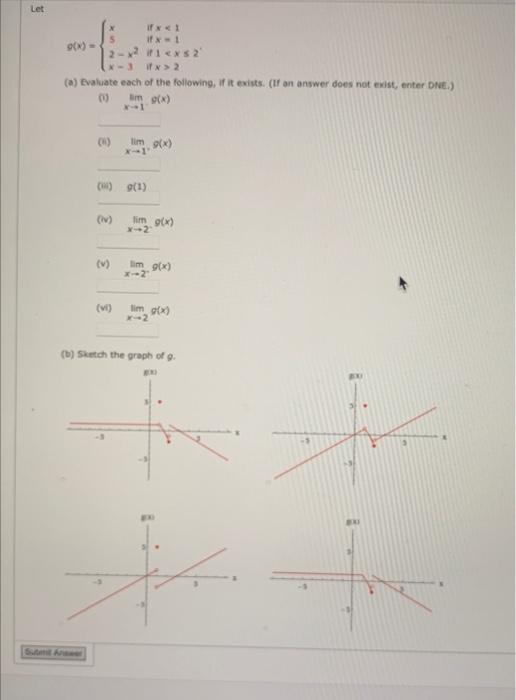 Solved G X ⎩⎨⎧x52−x2x−3 If X