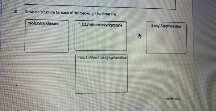 Solved 1) Draw And Name All The Consttutonal Isomets For Cst | Chegg.com