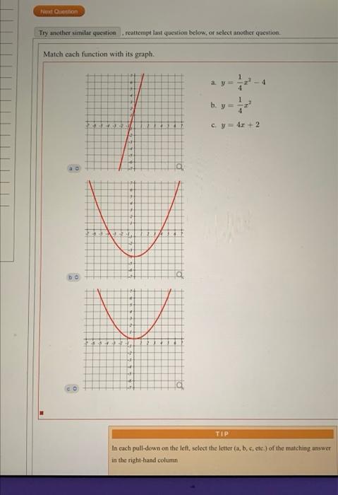 Solved Match Each Function With Its Graph A Y41x2−4 B 5033