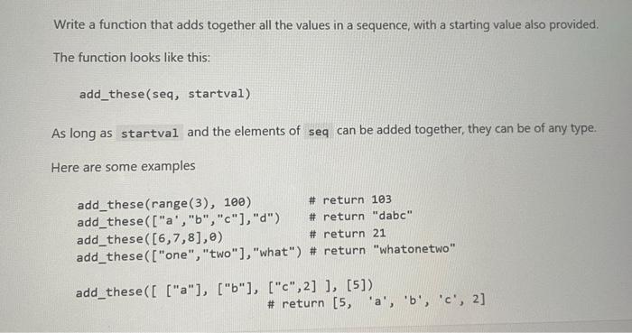 Solved Write a function that adds together all the values in | Chegg.com