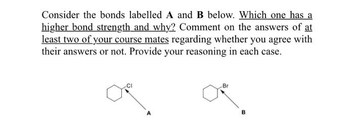 Solved Consider The Bonds Labelled A And B Below. Which One | Chegg.com