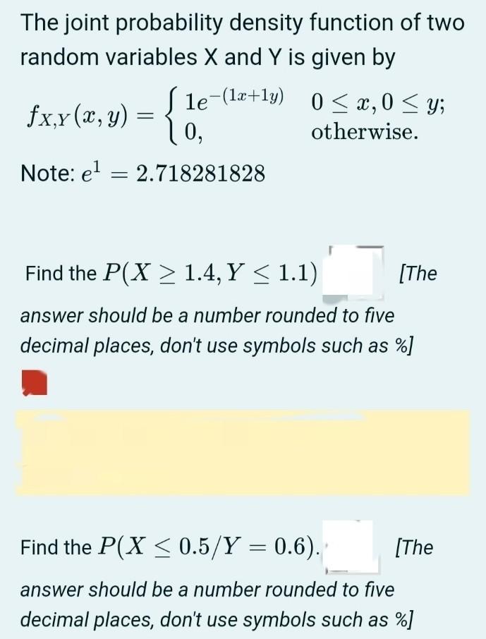 Solved The joint probability density function of two random | Chegg.com