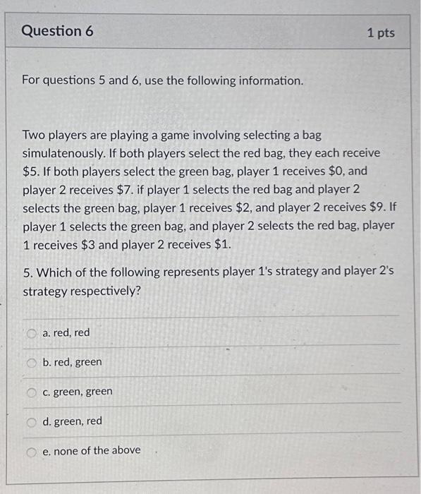 Solved Two players are playing a game involving selecting a | Chegg.com