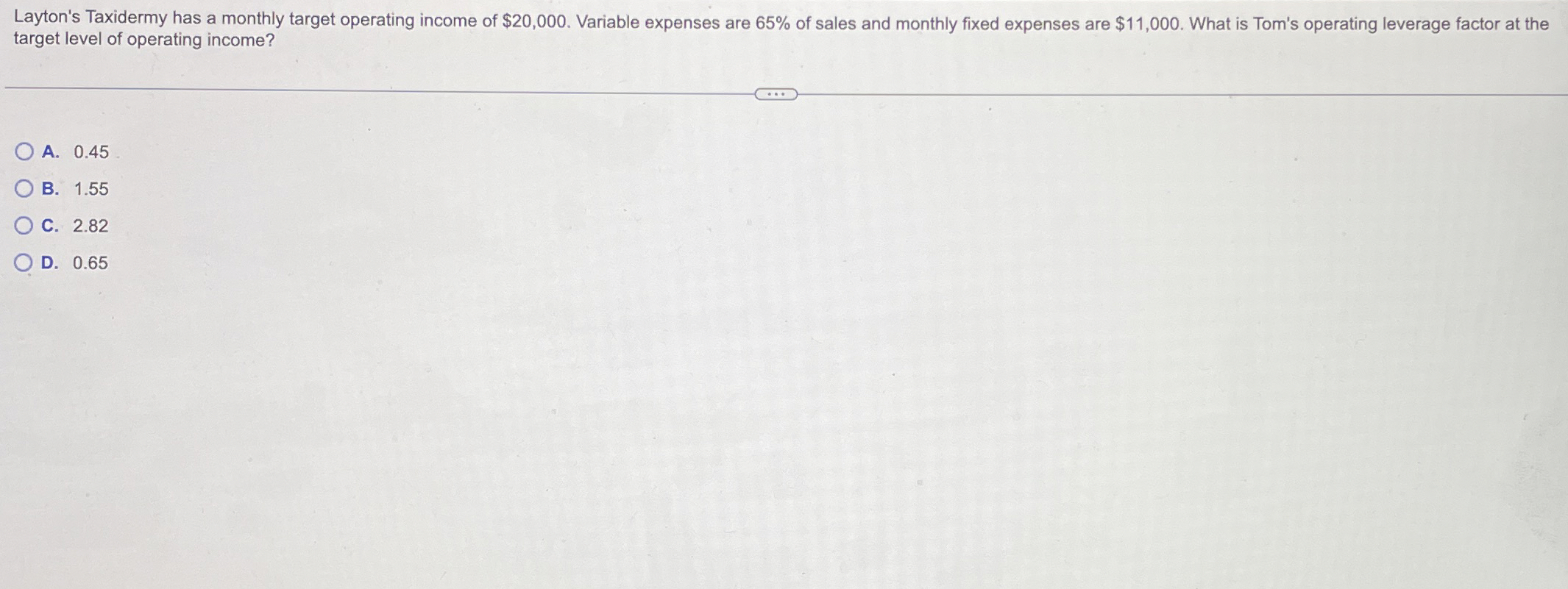 Solved Layton's Taxidermy has a monthly target operating