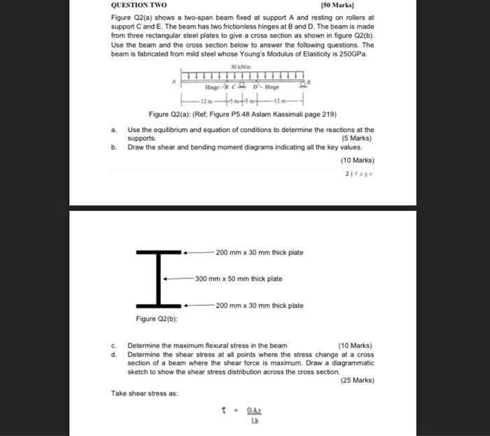 Solved QUESTION TWO 150 Marks Figure 02(a) shows a two-span | Chegg.com