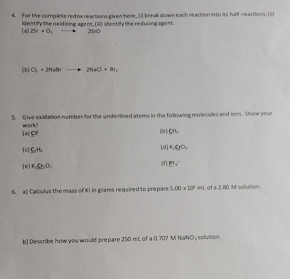 Solved 4. For the complete redox reactions given here, (i) | Chegg.com