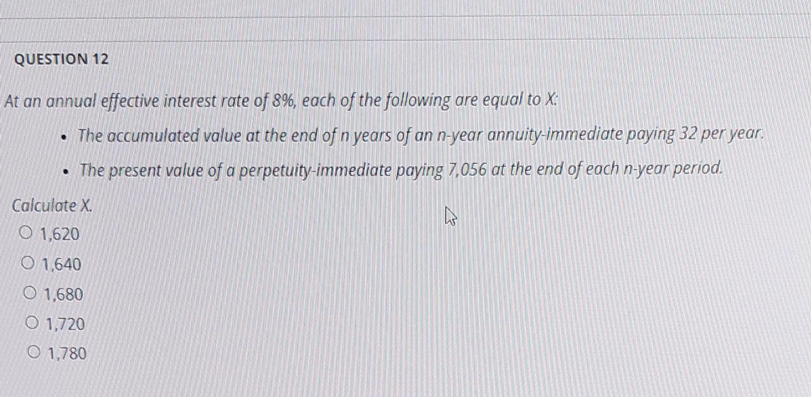 Solved At An Annual Effective Interest Rate Of 8 Each Of Chegg