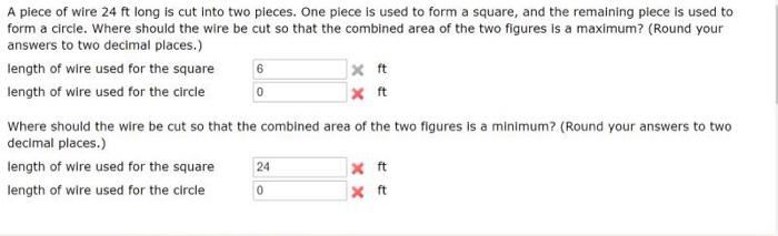 Solved A piece of wire 24 ft long is cut into two pieces. | Chegg.com