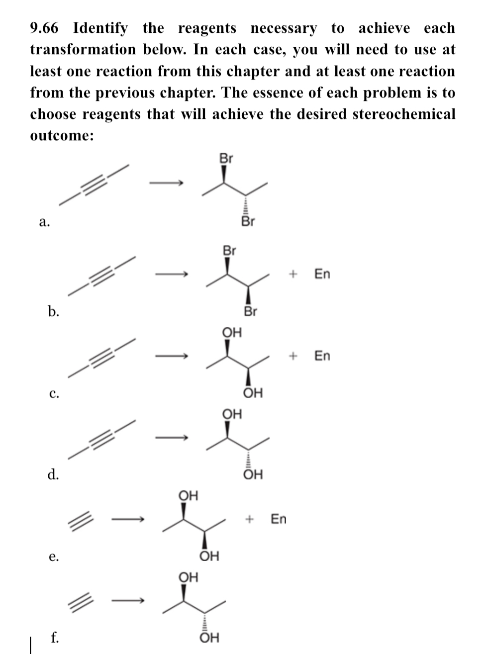 Solved 9 66 ﻿identify The Reagents Necessary To Achieve