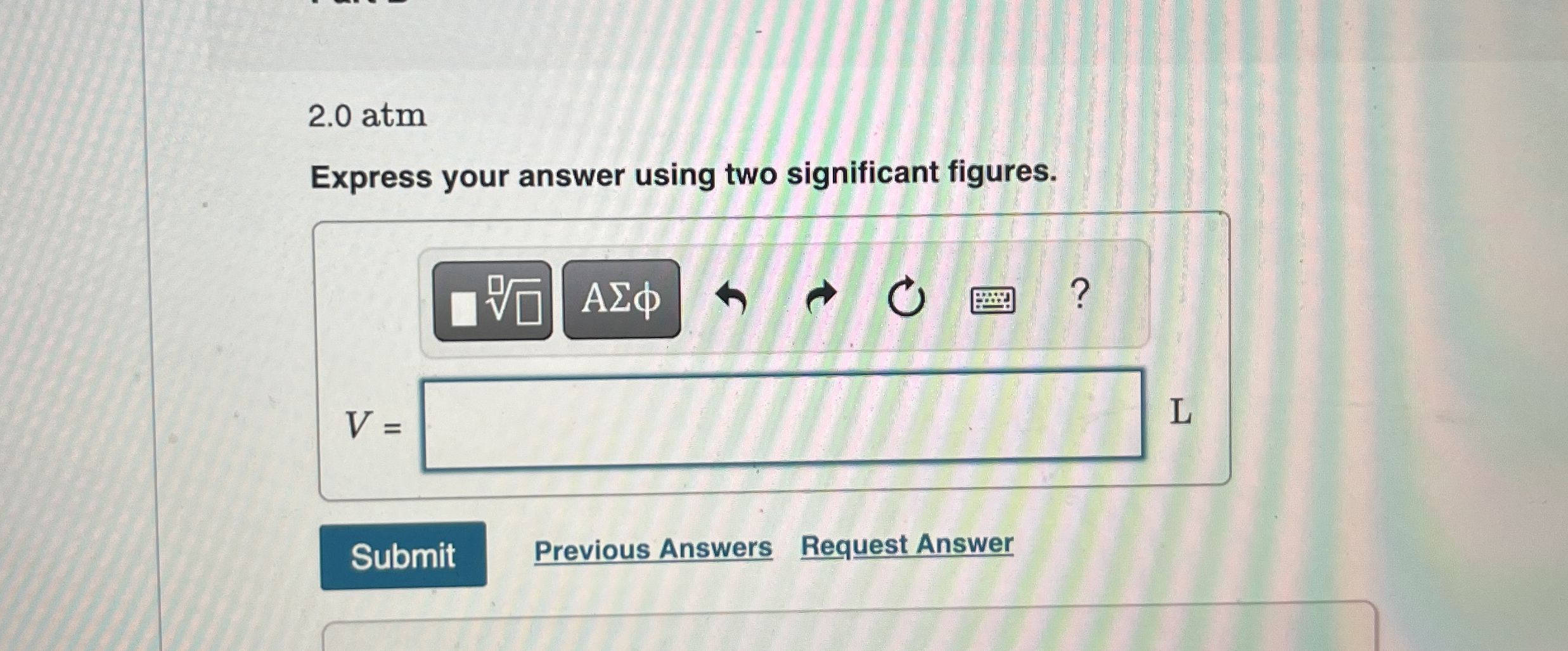 2.0 ﻿atmExpress your answer using two significant