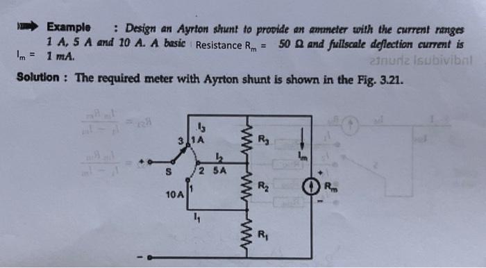 Solved Im = Example : Design an Ayrton shunt to provide an | Chegg.com