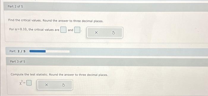 Solved Find The Critical Values. Round The Answer To Three | Chegg.com