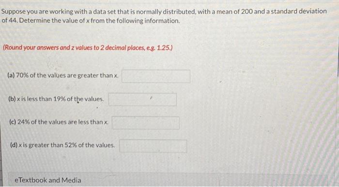 Solved Suppose You Are Working With A Data Set That Is | Chegg.com