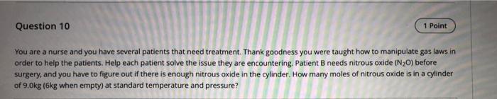 solved-question-10-1-point-you-are-a-nurse-and-you-have-chegg