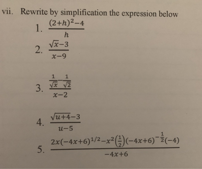 Solved Vii Rewrite By Simplification The Expression Belo Chegg Com