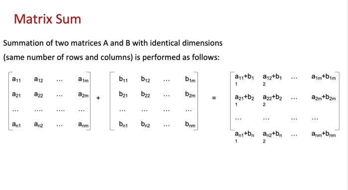 Solved Matrix Operations A matrix is a collection of n-by-m | Chegg.com