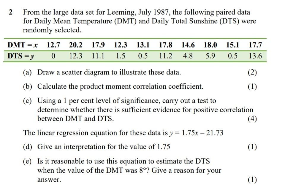 Solved 2 From the large data set for Leeming, July 1987, the | Chegg.com