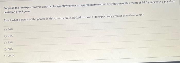 Solved Suppose the life expectancy in a particular country | Chegg.com