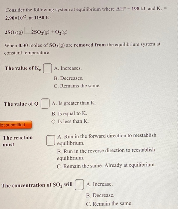 Solved Consider the following system at equilibrium where | Chegg.com