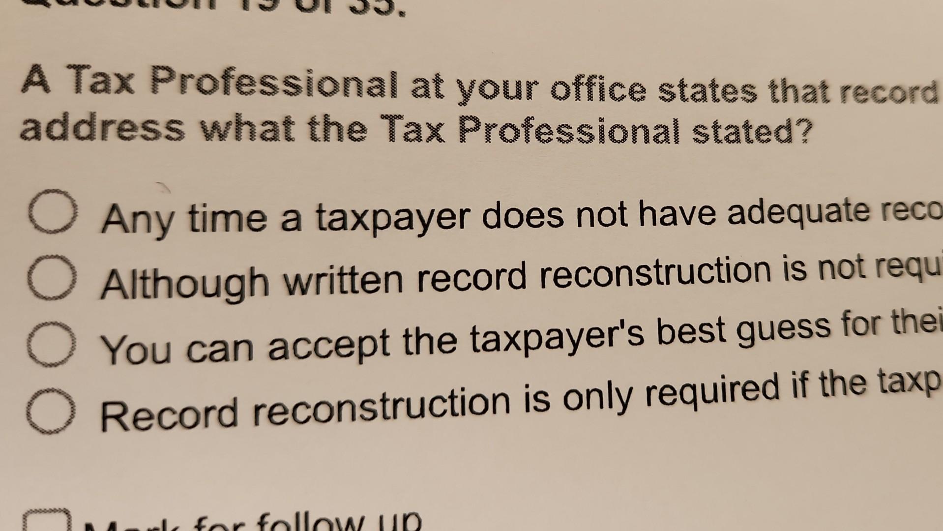 Solved A Tax Professional At Your Office States That Record | Chegg.com