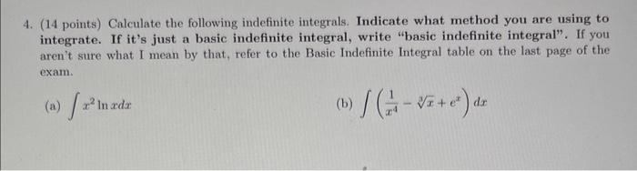 Solved 4. (14 points) Calculate the following indefinite | Chegg.com