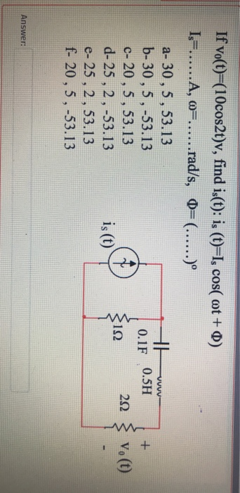 Vvvv If Vo T 10cos2t V Find Is T Is T Is Cos Chegg Com