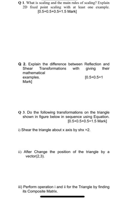 Solved Q 1 What Is Scaling And The Main Rules Of Scaling