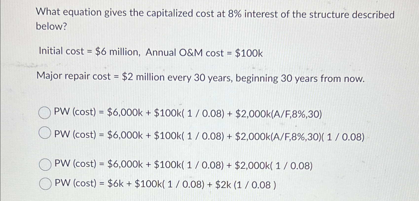 Solved What equation gives the capitalized cost at 8% | Chegg.com