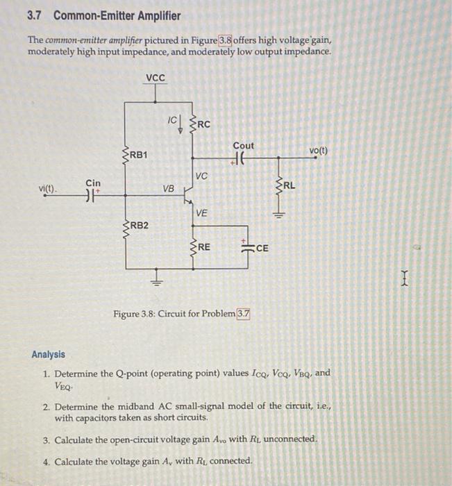 Solved The commonemitter amplifier pictured in Figure 3.8