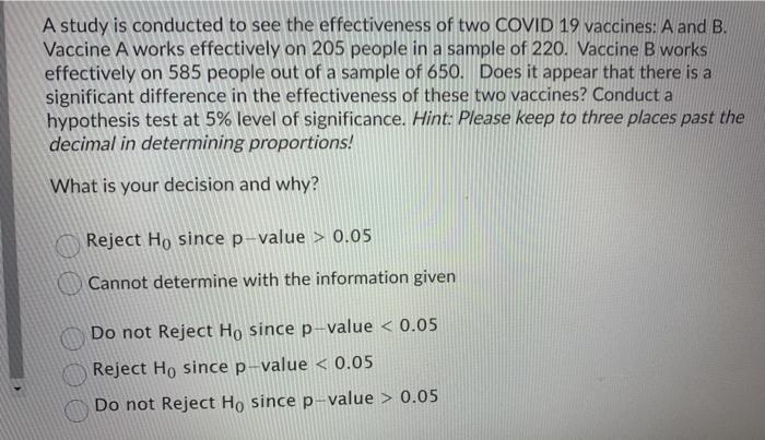 solved-a-study-is-conducted-to-see-the-effectiveness-of-two-chegg