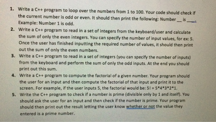 Solved 1. Write a C++ program to loop over the numbers from | Chegg.com