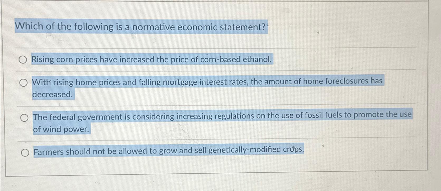 Solved Which of the following is a normative economic | Chegg.com