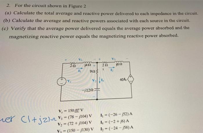 Solved 2. For the circuit shown in Figure 2 (a) Calculate | Chegg.com