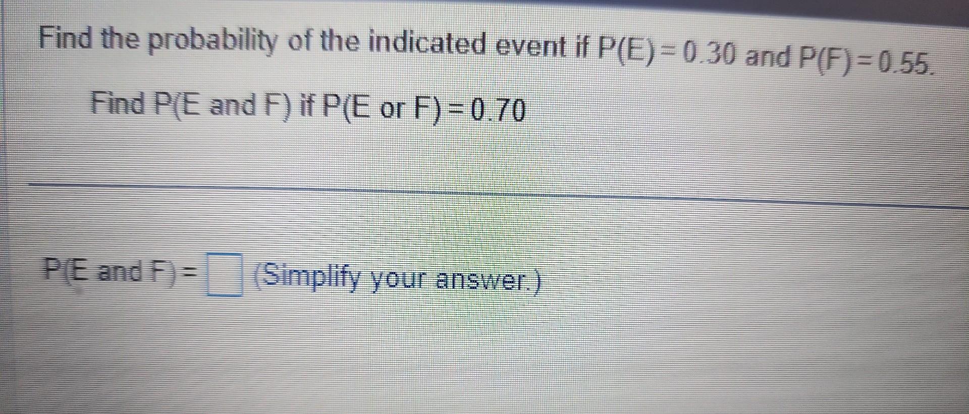 Solved Find The Probability Of The Indicated Event If | Chegg.com