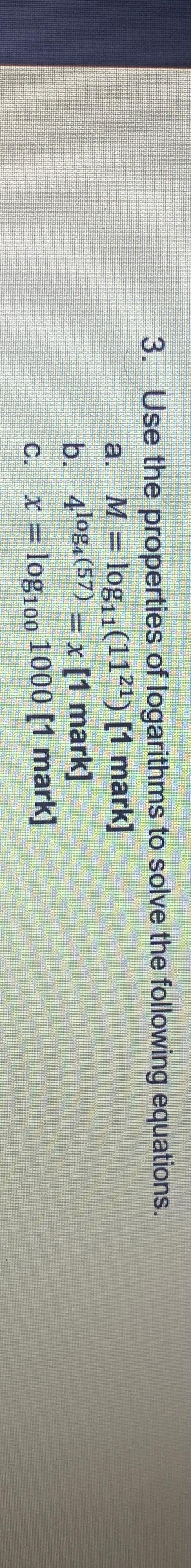 Solved Use the properties of logarithms to solve the | Chegg.com