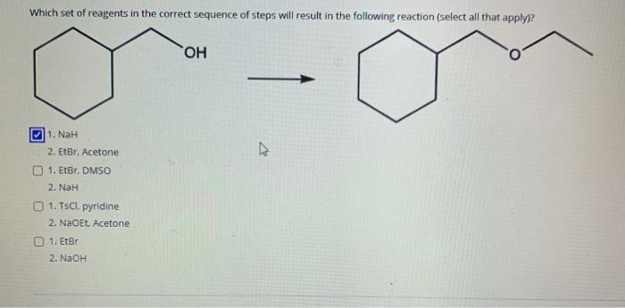 Solved Which Set Of Reagents In The Correct Sequence Of | Chegg.com