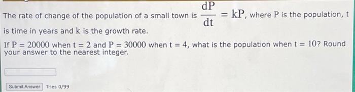 Solved The rate of change of the population of a small town | Chegg.com