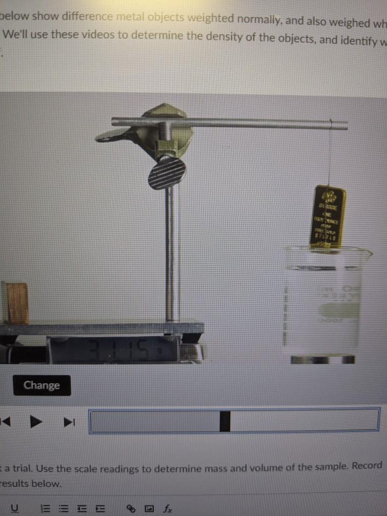 Solved Delow show difference metal objects weighted