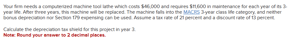 Solved Your firm needs a computerized machine tool lathe | Chegg.com