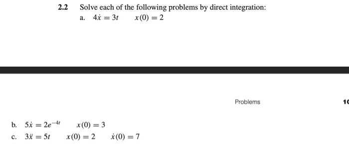 Solved 2.2 Solve each of the following problems by direct | Chegg.com