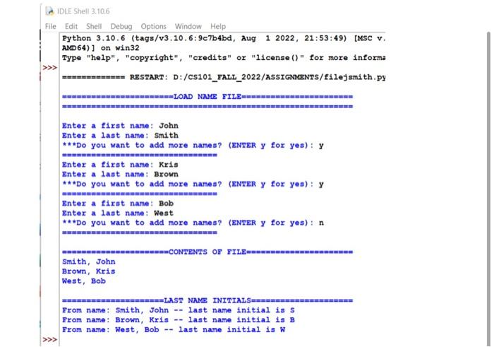 Solved IDLE Shell 3.10.6 Edit Shell Debug Options Window | Chegg.com