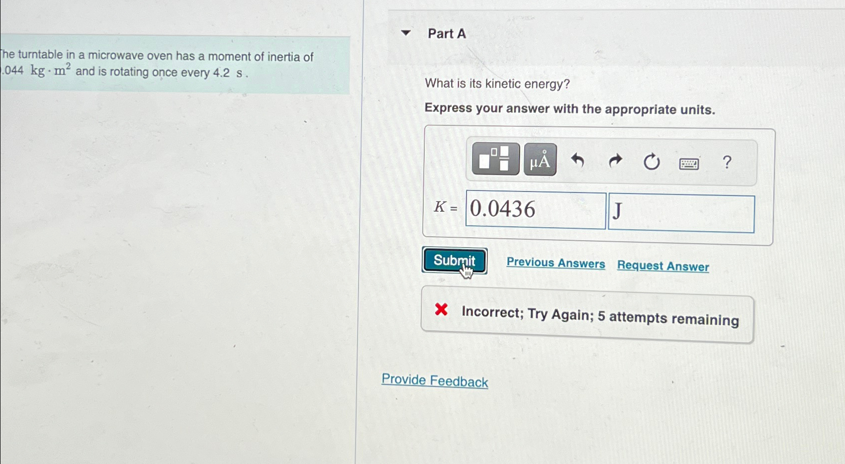 Solved The turntable in a microwave oven has a moment of