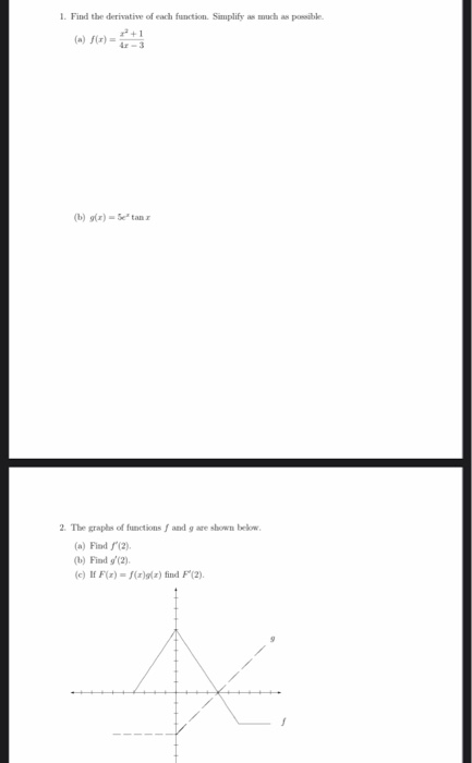 Solved 1. Find the derivative of each function. Simplify as | Chegg.com