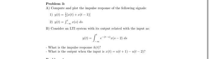 Solved Problem 3: A) Compute And Plot The Impulse Response | Chegg.com